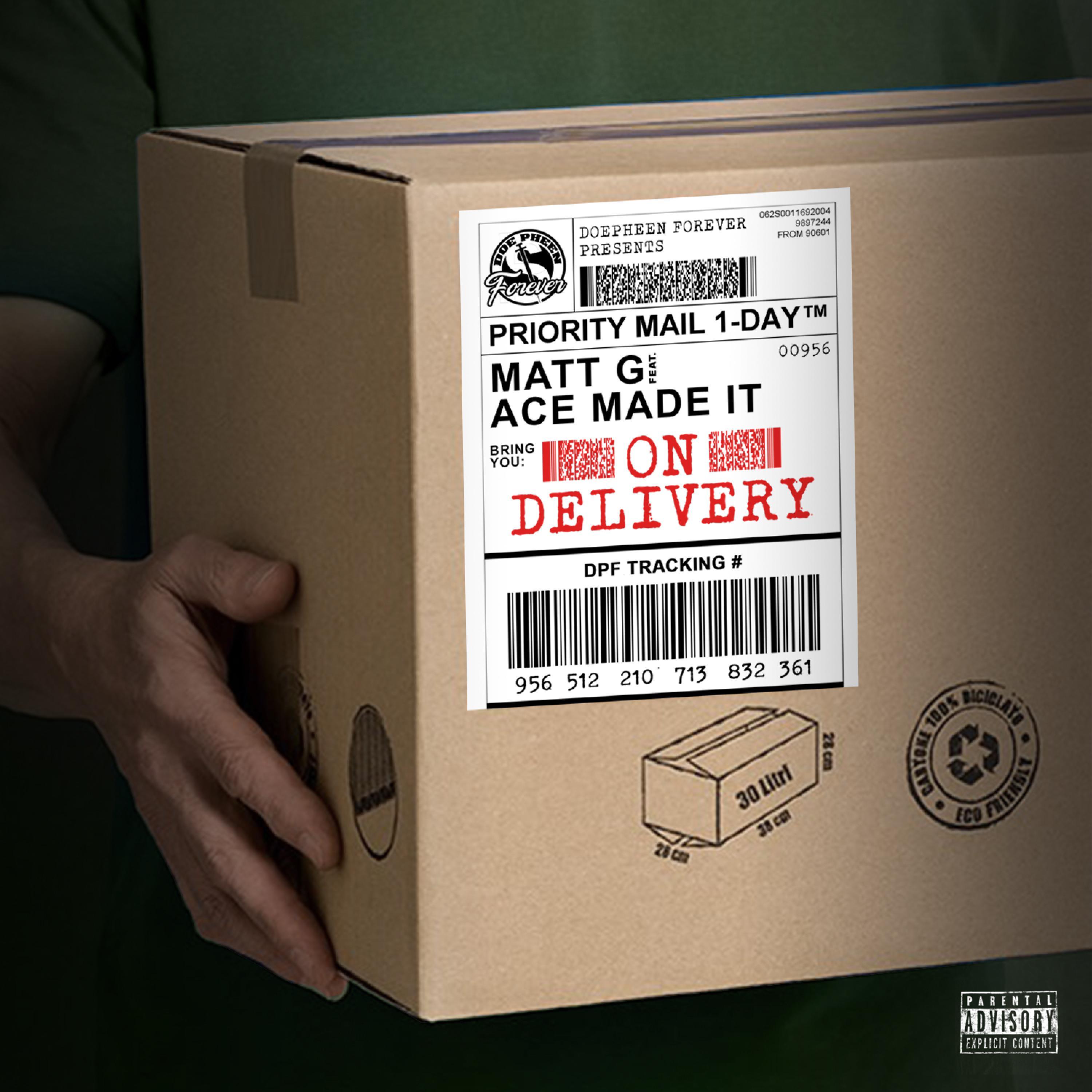 On Delivery (feat. Ace Made It)