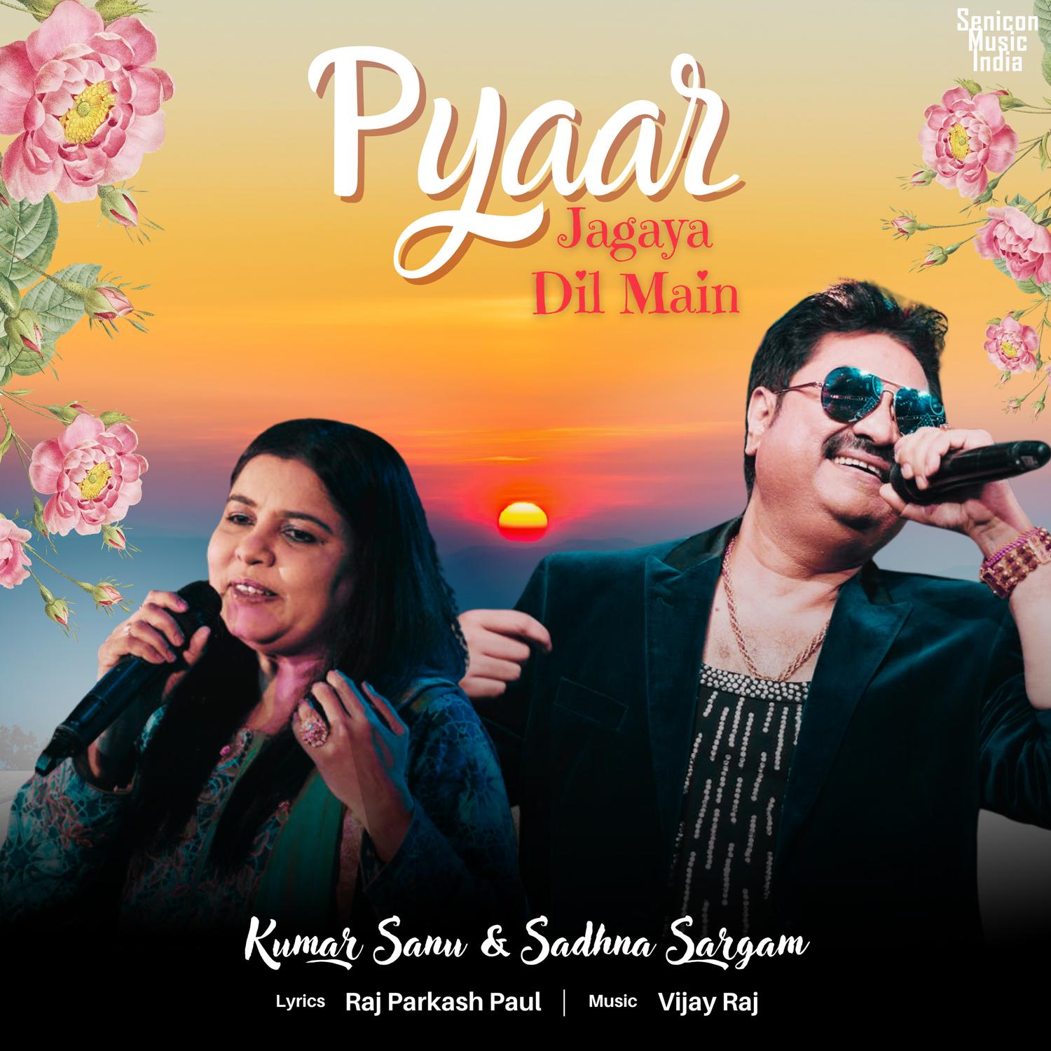 Pyaar Jagaya Dil Main