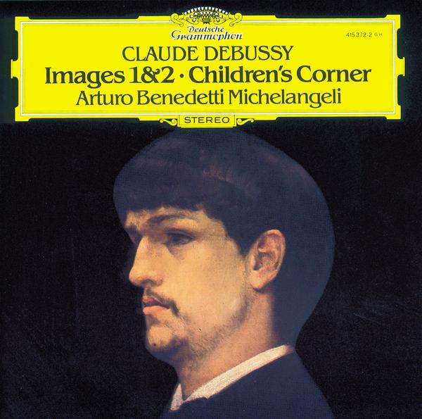 Debussy: Images 1 & 2; Children's Corner专辑