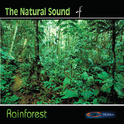 Natural Sound Series - Rainforest专辑