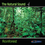 Natural Sound Series - Rainforest专辑