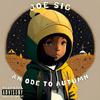 Joe Sig - Here and There (feat. Twit One)