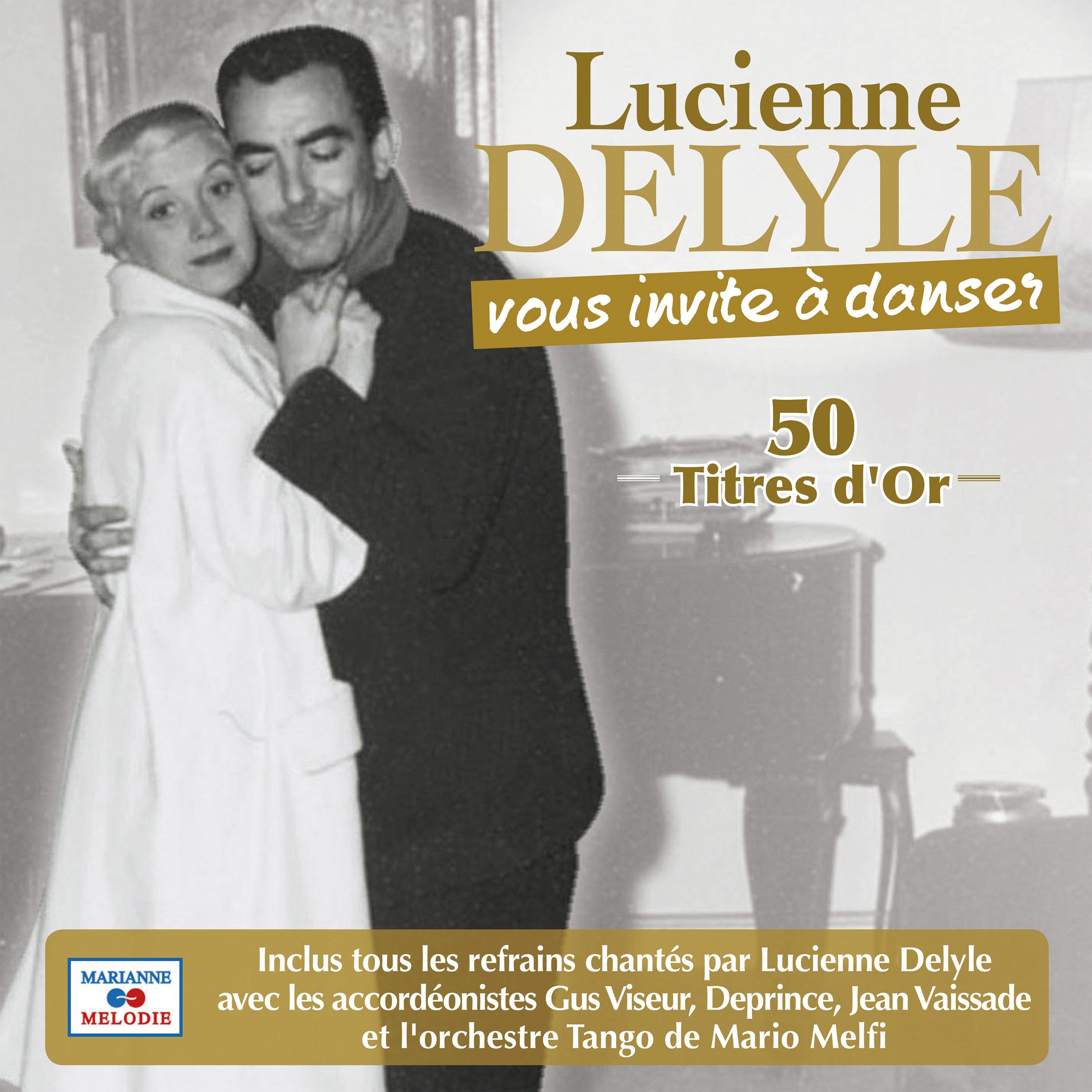 Lucienne Delyle - Si tu viens danser dans mon village