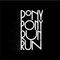 You need Pony Pony Run Run专辑