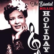 The Essential Billie Holiday