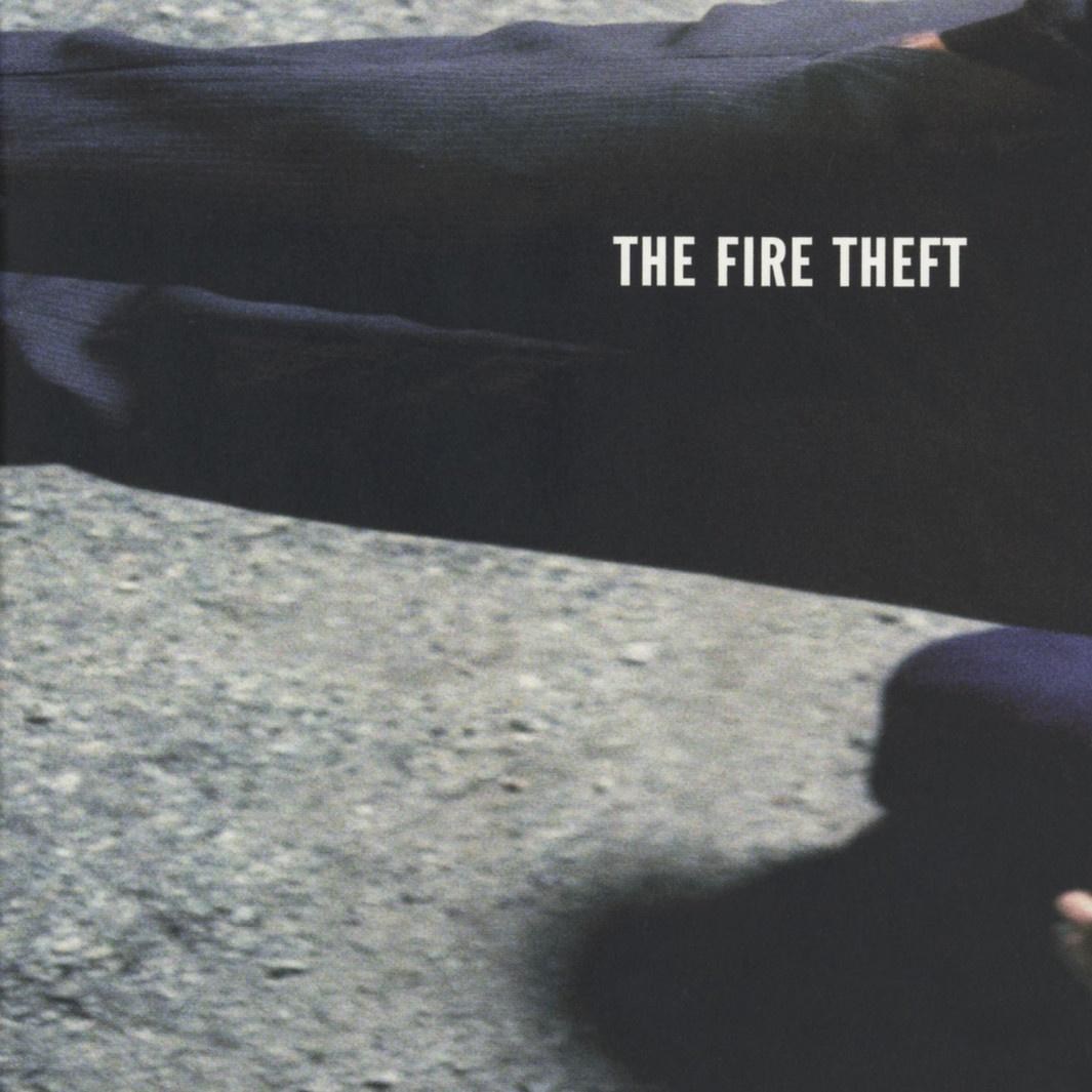 The Fire Theft