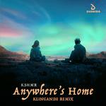 Anywhere's Home (Klingande Remix)专辑