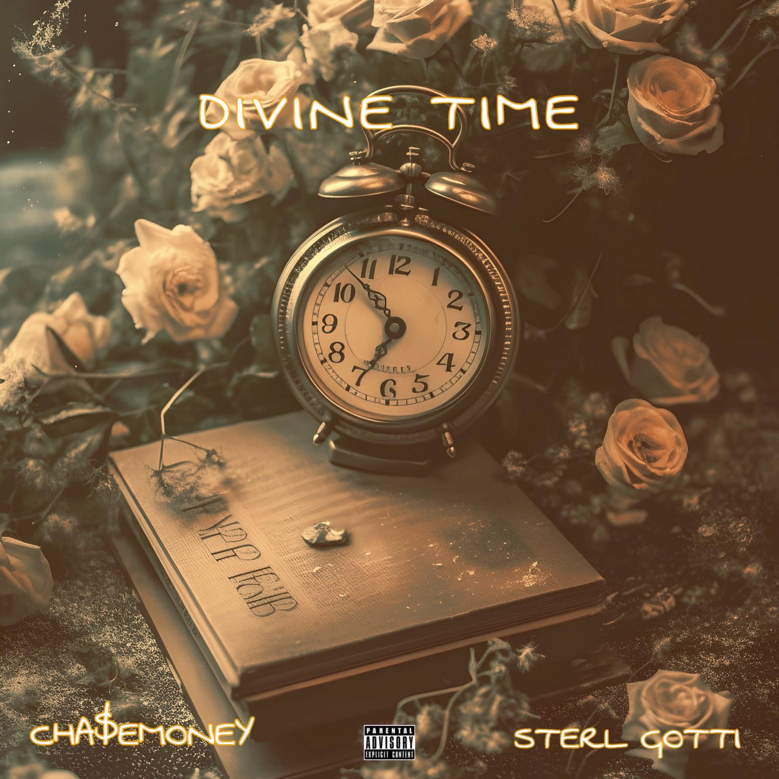 Cha$eMoney - Divine Time