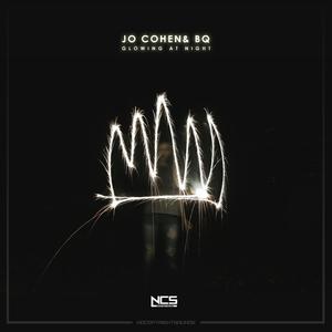 Jo Cohen - BQ - Glowing At Night