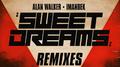 Sweet Dreams (Remixes)
