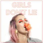 Girls Don't Lie专辑