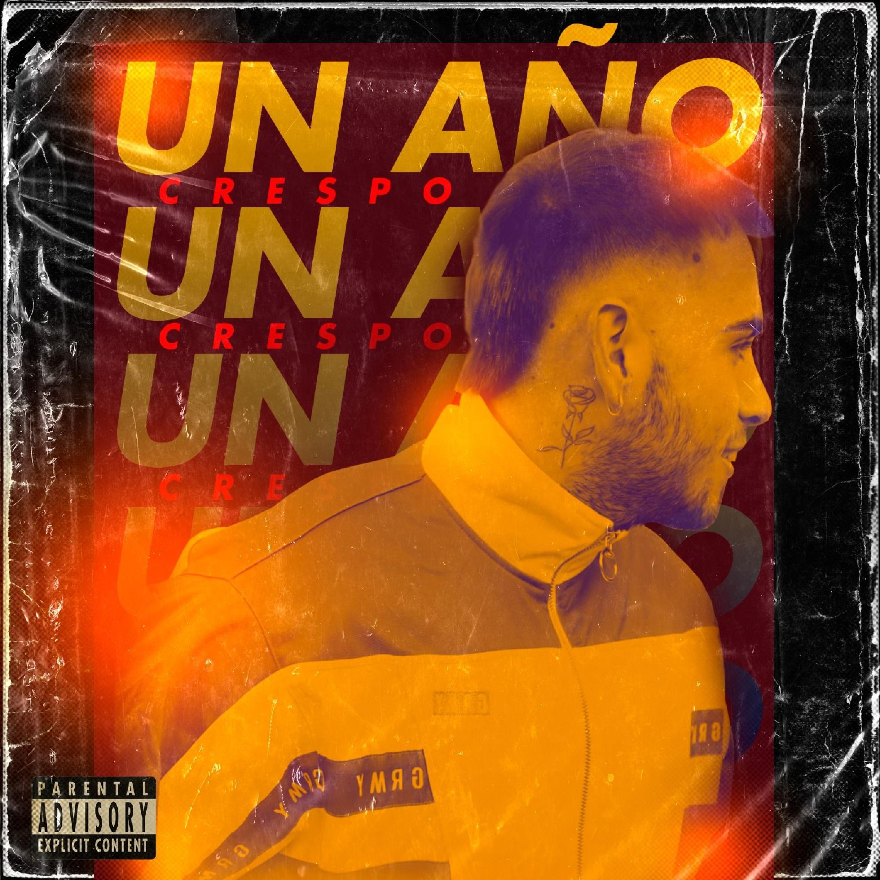 Crespo - Un Año