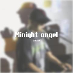 Minight angel