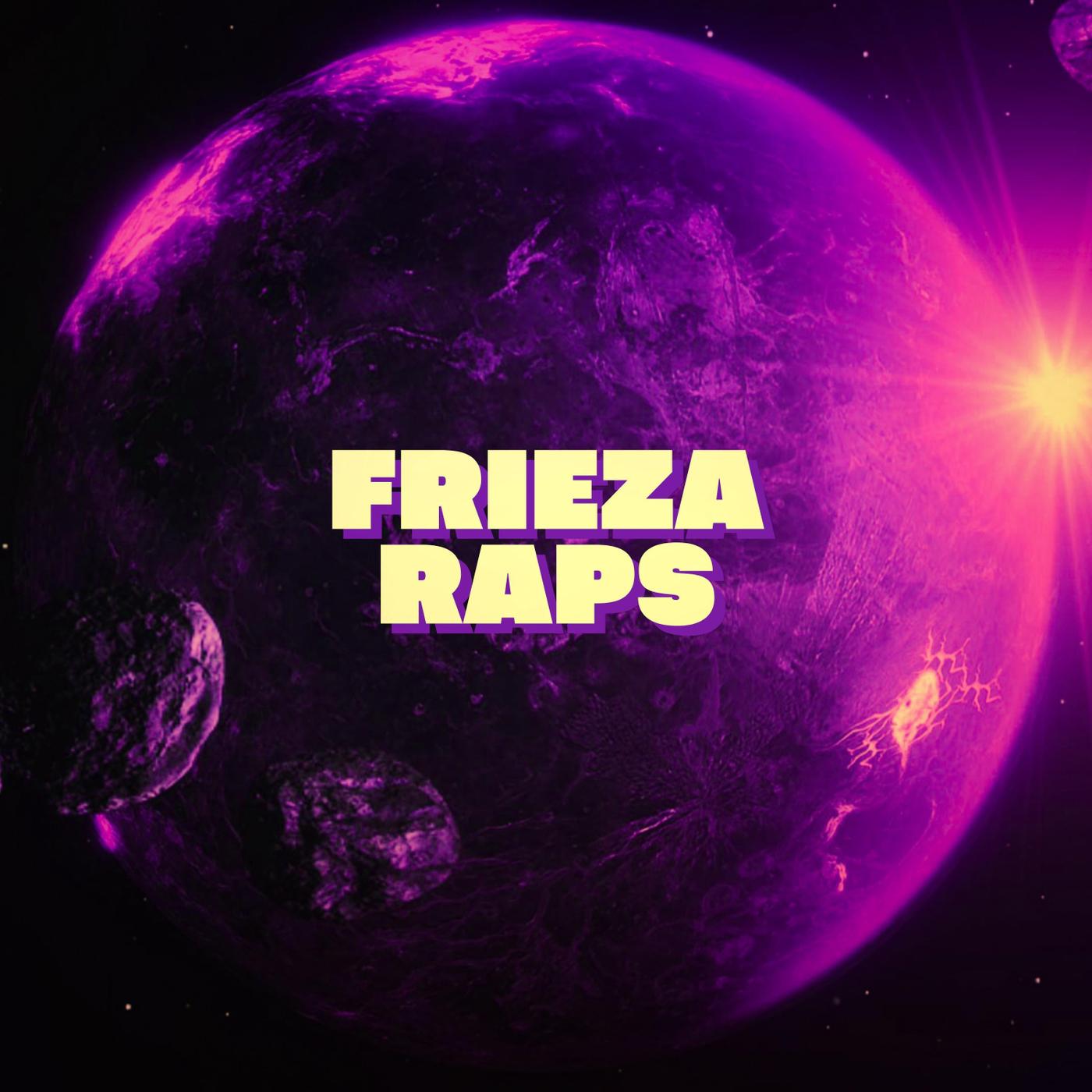 Straw Hat Boys - Frieza Raps