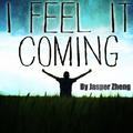 I Feel It Coming (Acoustic Cover)