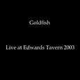 Live at Edwards Tavern (2003)