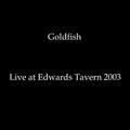 Live at Edwards Tavern (2003)