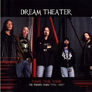 DREAM THEATER - TAKE THE TIME