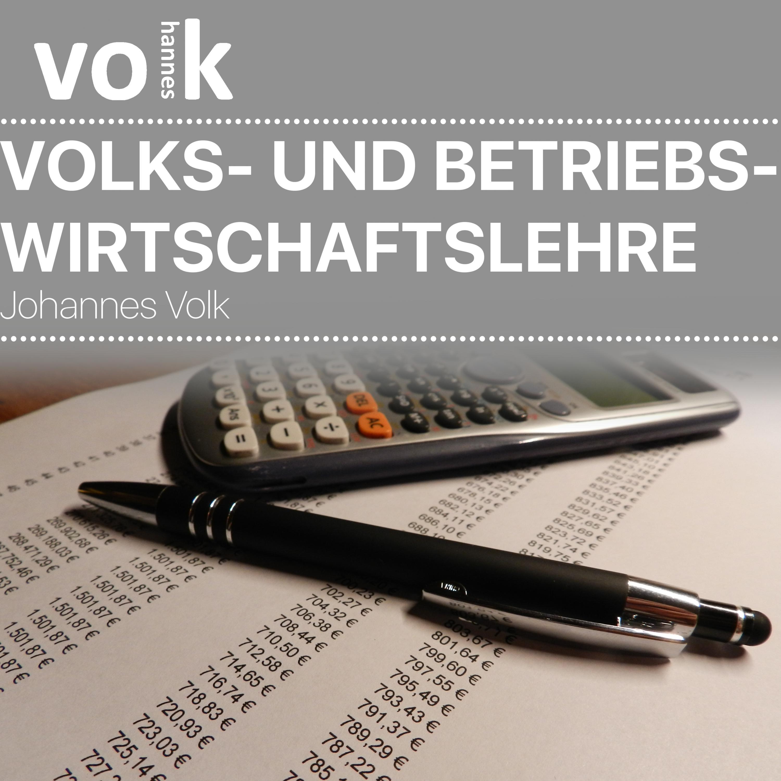 Volks- und Betriebswirtschaftslehre