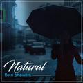 #21 Ambient Rain Sounds to Calm the Mind and Relax