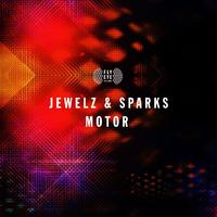 Jewelz  Sparks - Motor (Original Mix)