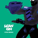 Lean ON（COIN remix）专辑