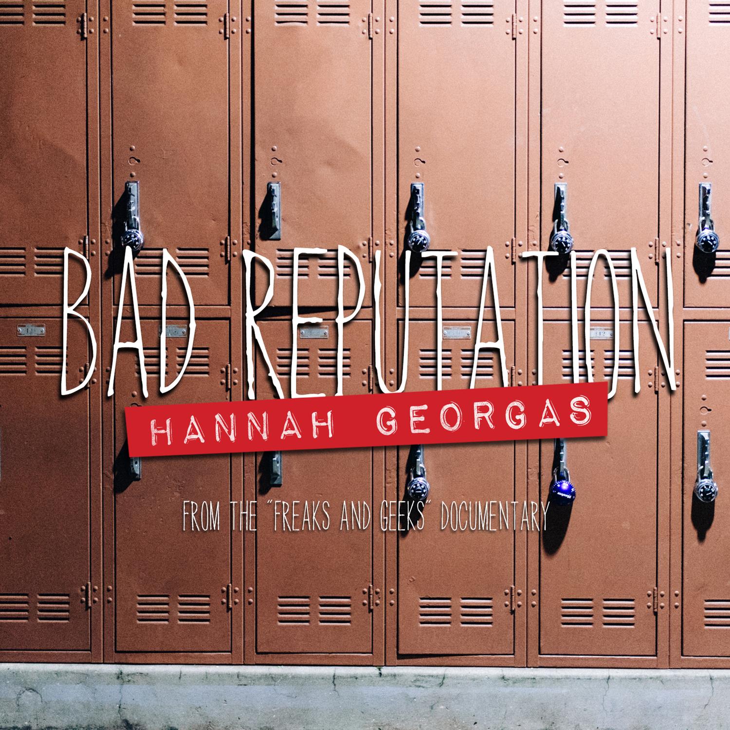 Bad Reputation (From the 
