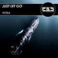 Rock pres. TETRA - Just Let Go (Original Mix)