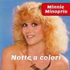 Minnie Minoprio - Notte a Colori