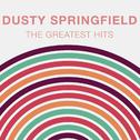 The Greatest Hits: Dusty Springfield专辑
