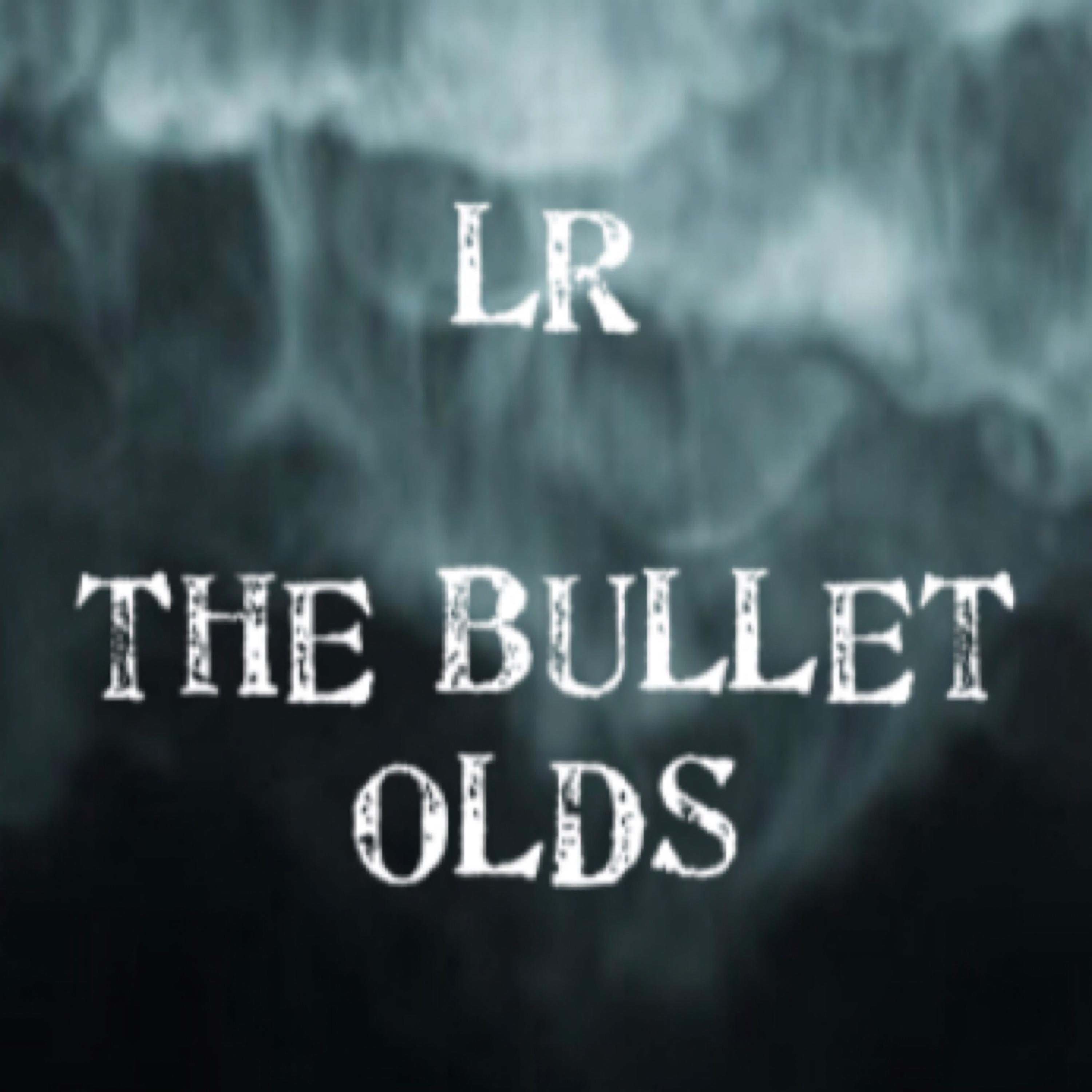 The Bullet Olds- 4 Song EP