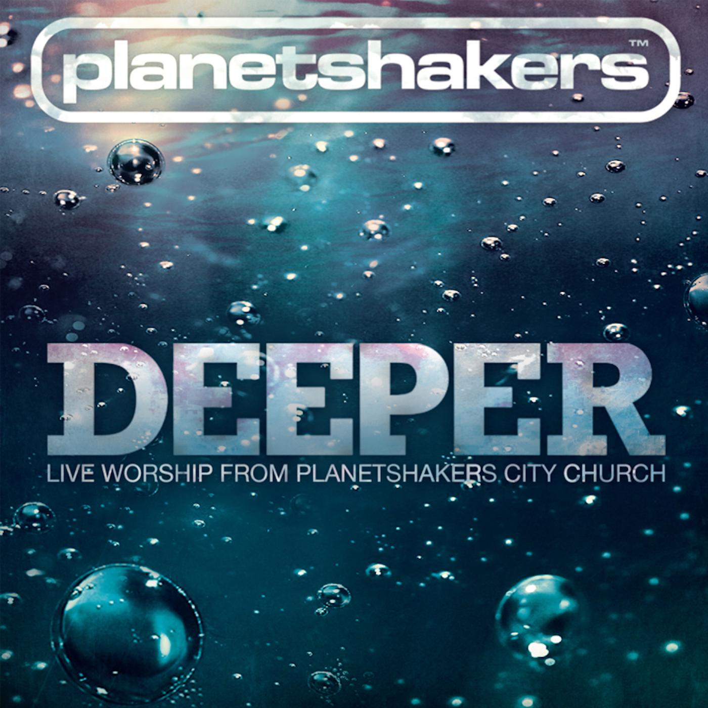 Deeper [Live Worship from Planetshakers City Church]