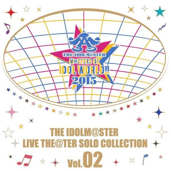 THE IDOLM@STER LIVE THE@TER SOLO COLLECTION Vol.02专辑