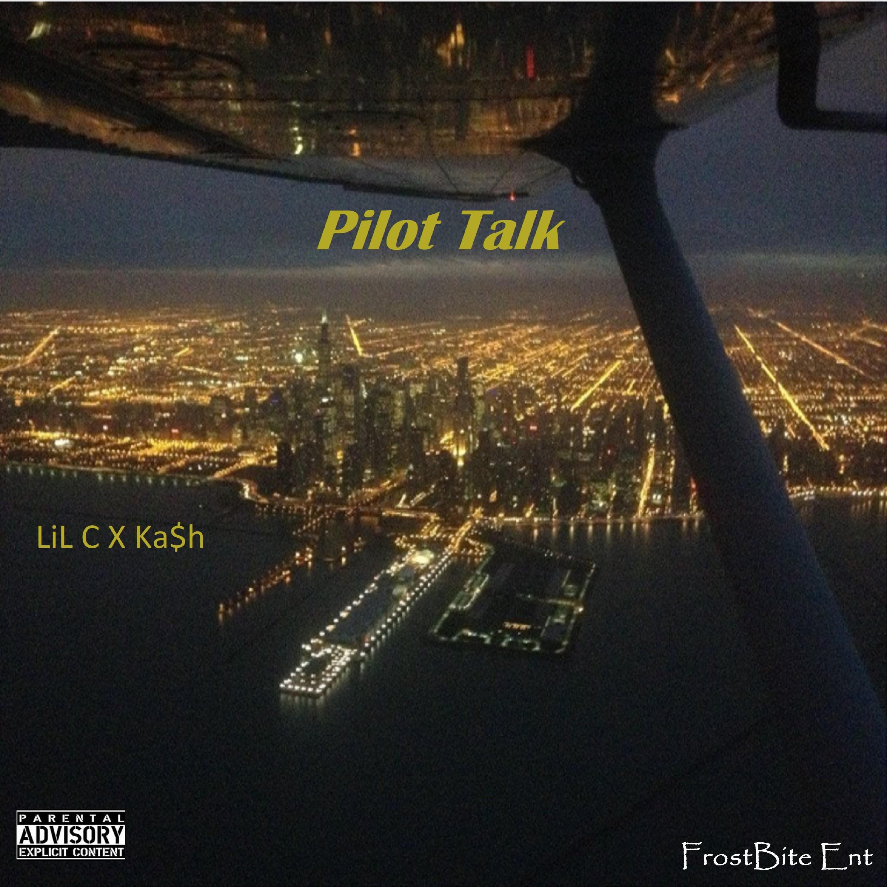 Pilot Talk (feat. Ka$h)