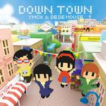 DOWN TOWN专辑