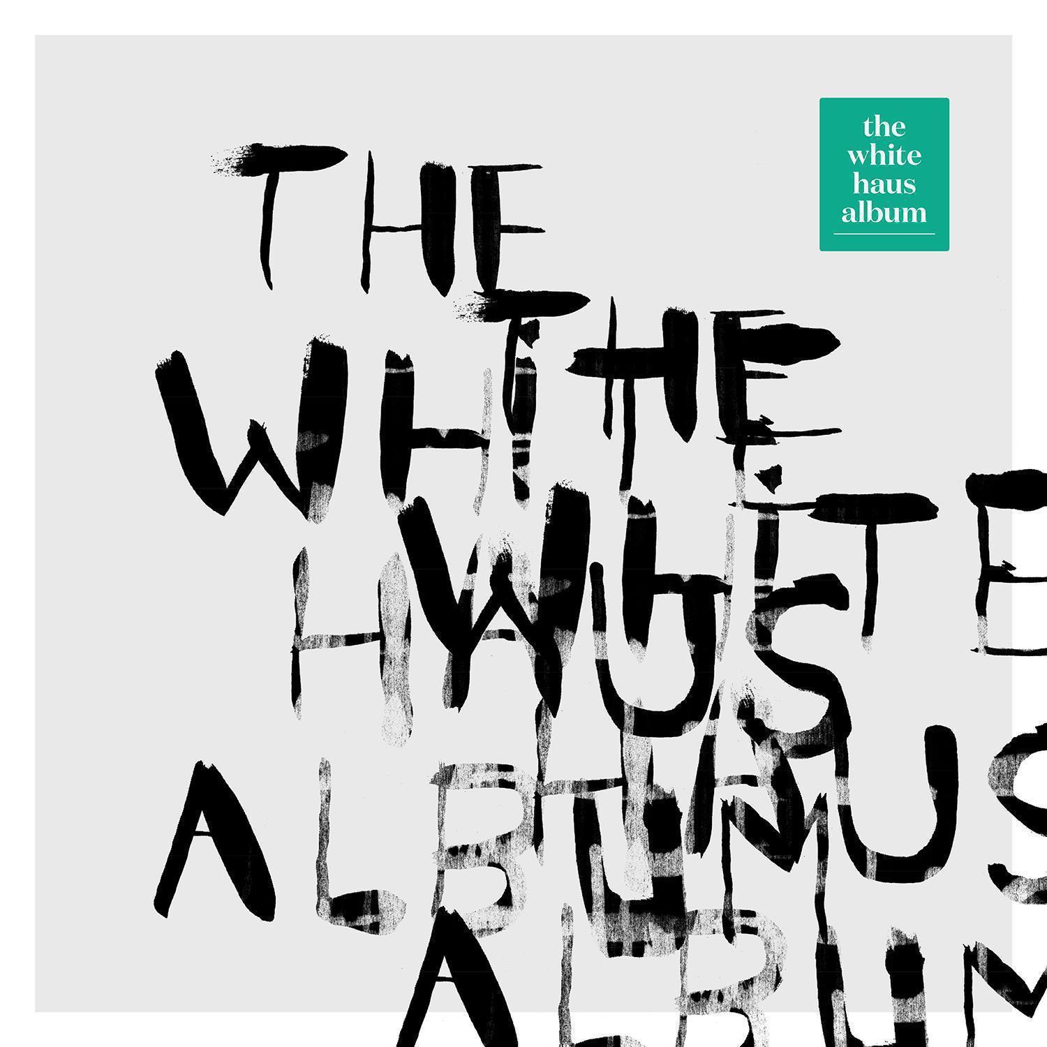The White Haus Album