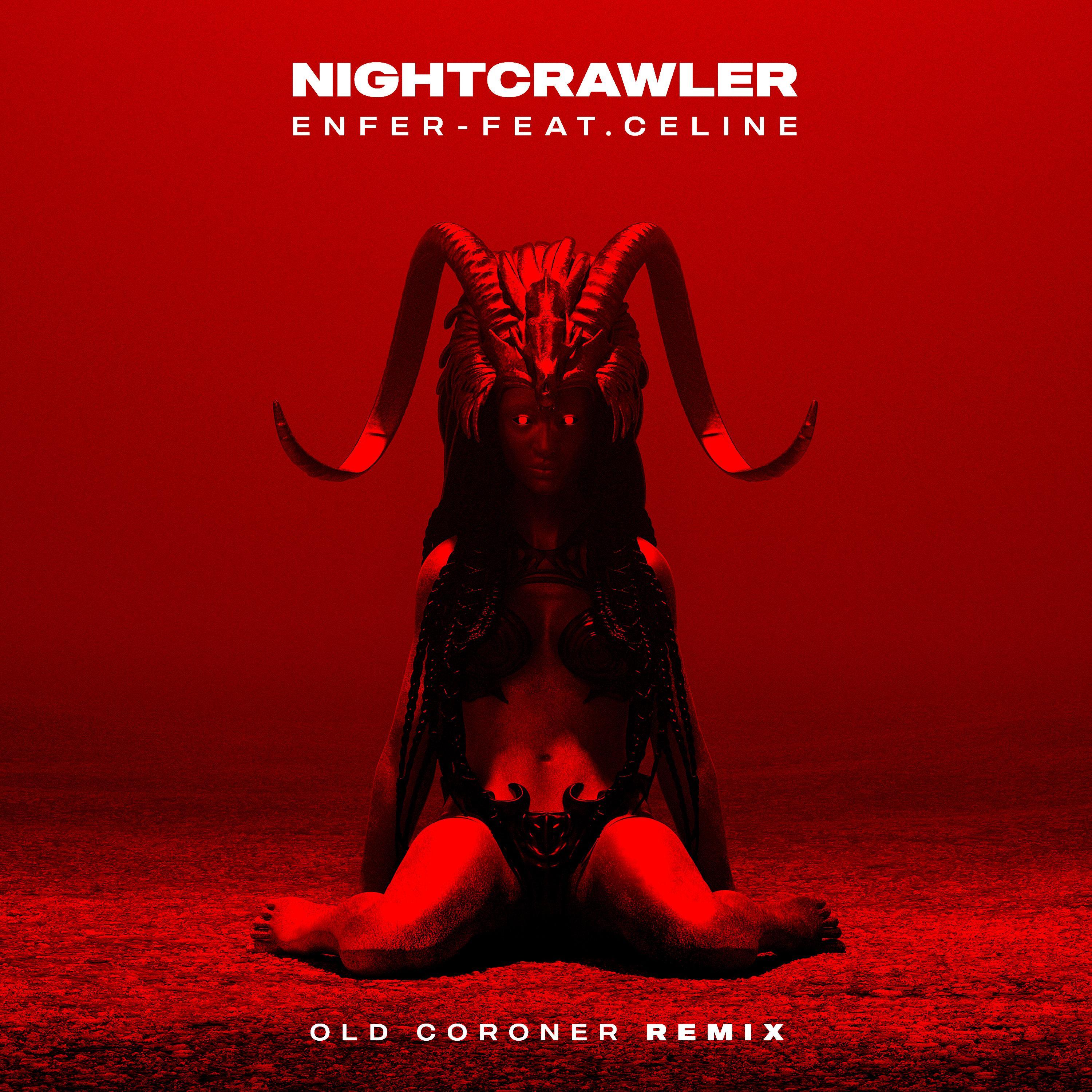 Enfer [Old Coroner Remix] (Old Coroner Remix)
