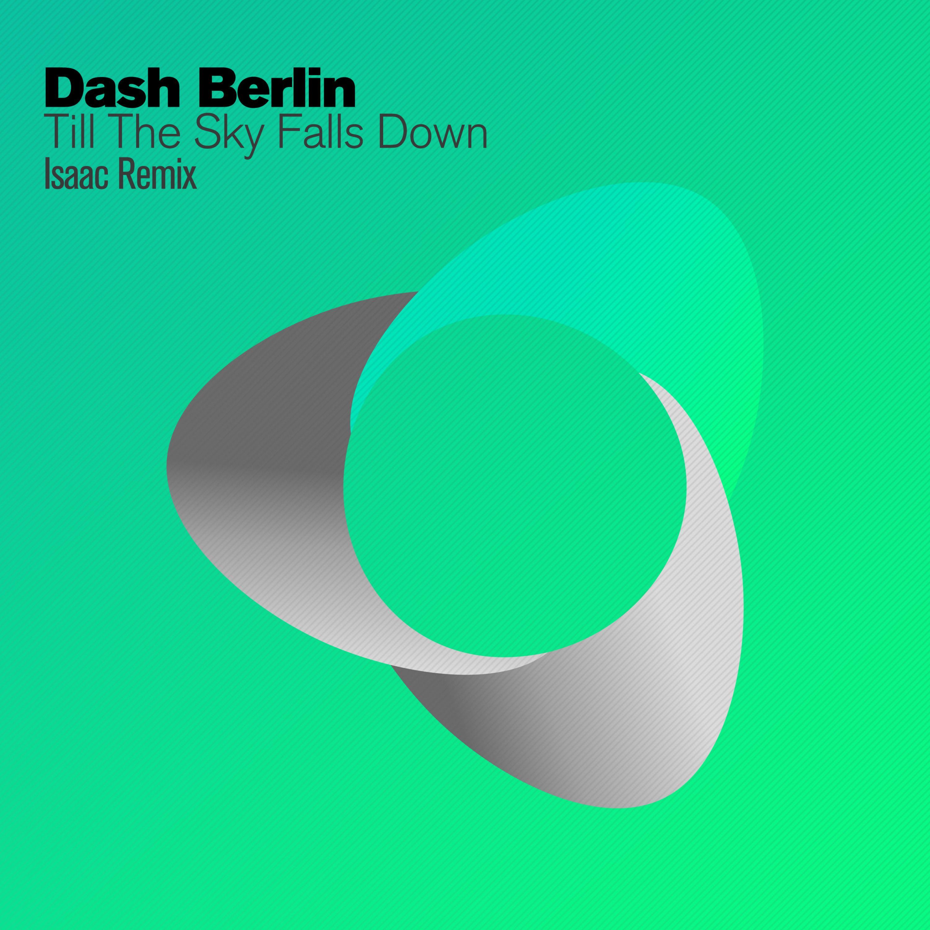 Till The Sky Falls Down (DJ Isaac Remix)