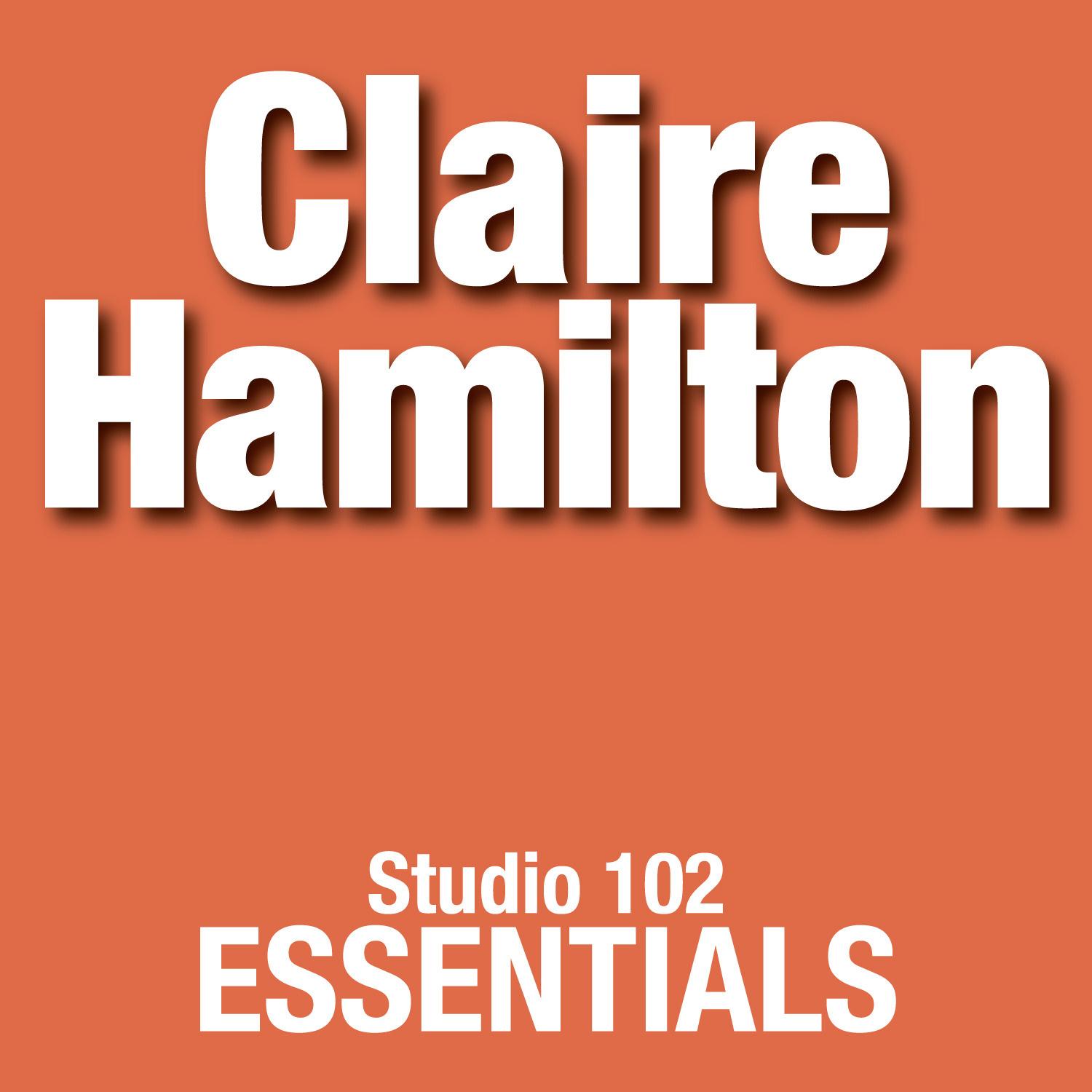 Claire Hamilton: Studio 102 Essentials