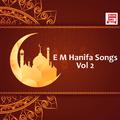 E. M. Hanifa Songs, Vol. 2