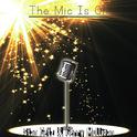 The Mic Is On专辑