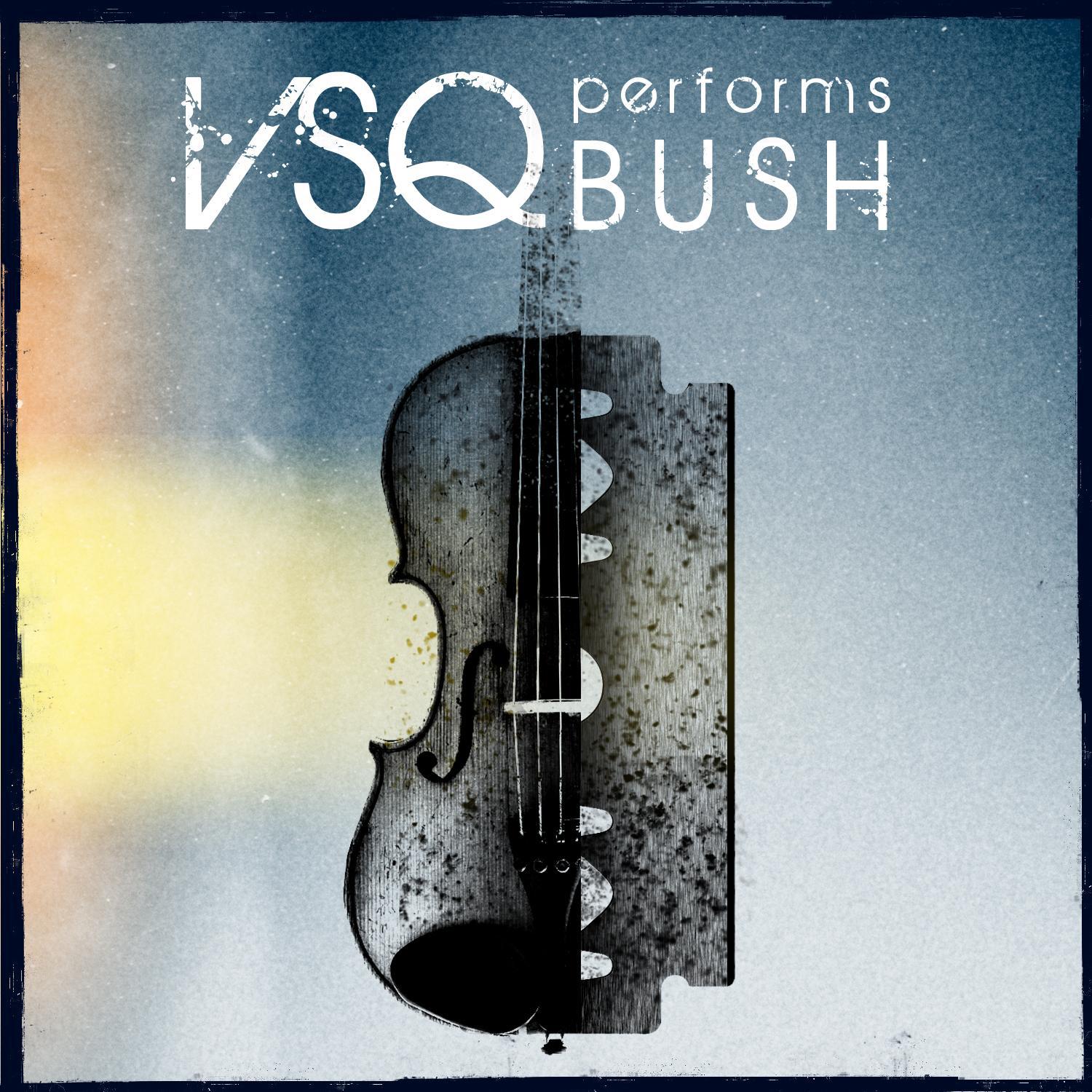Vitamin String Quartet Performs Bush专辑
