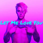 Justin Bieber-Let Me Love You（Ashilin mash up）