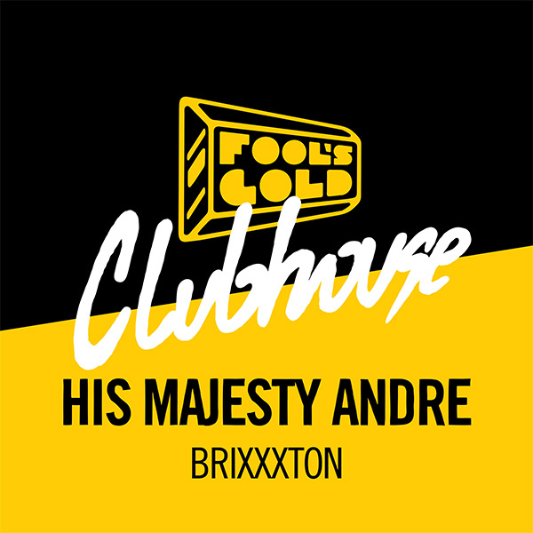 Brixxxton - Fool's Gold Clubhouse