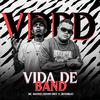 2rNoBeat - VIDA DE BAND