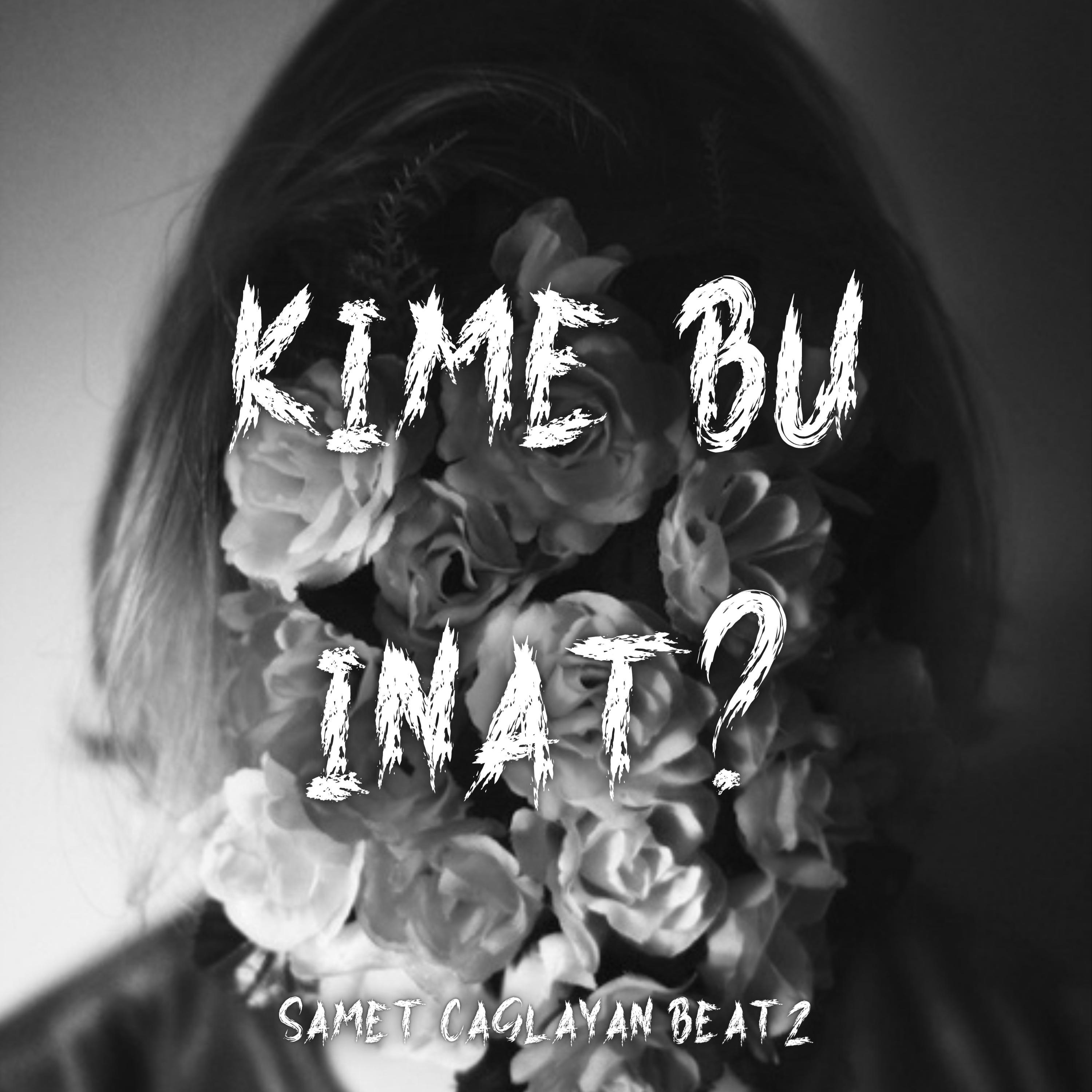 Kime Bu İnat? (feat. Cansever)