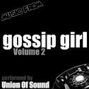 Music From Gossip Girl Volume 2专辑