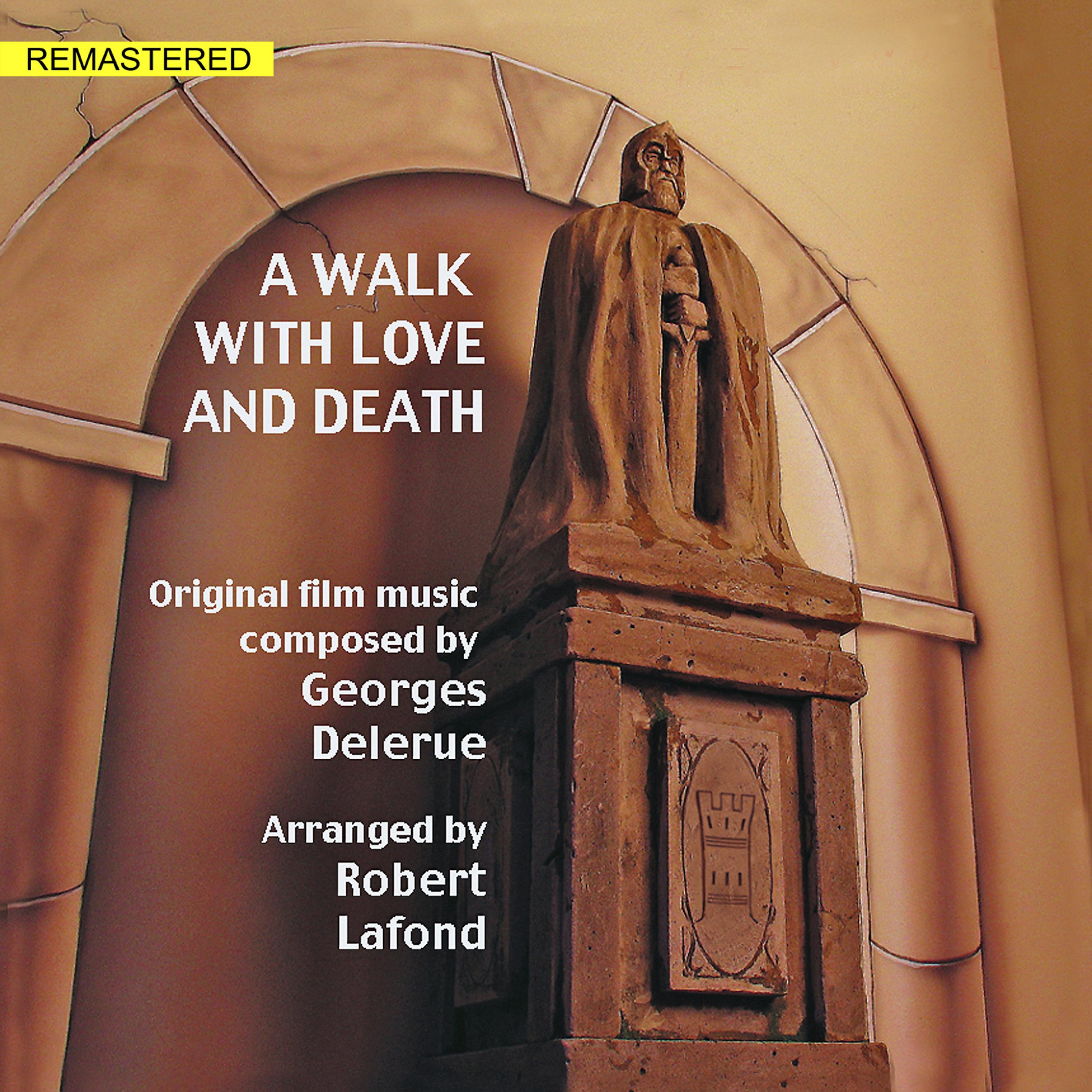 A Walk with Love and Death (Original Motion Picture Soundtrack) [2020 Remastered]