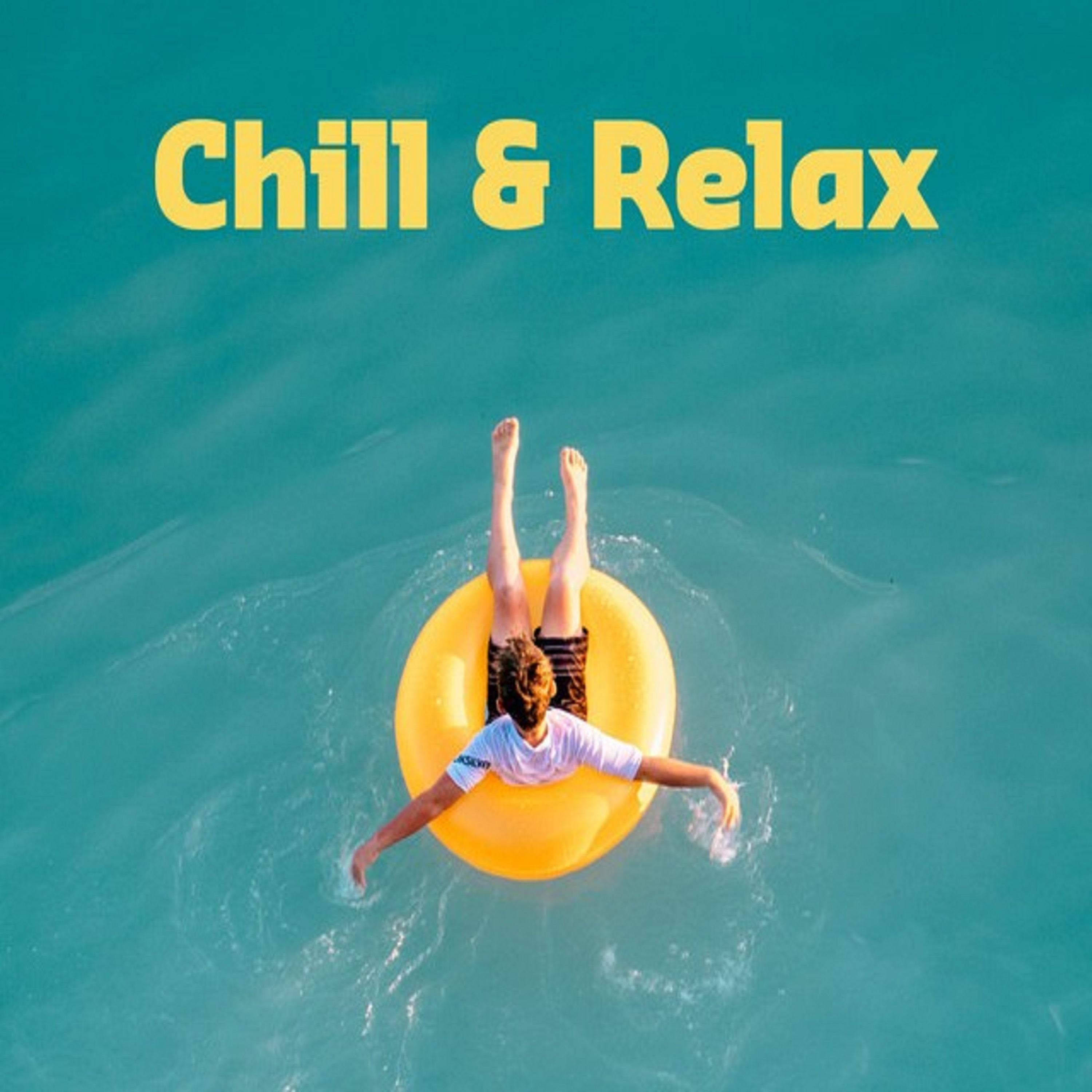 Chill & Relax专辑