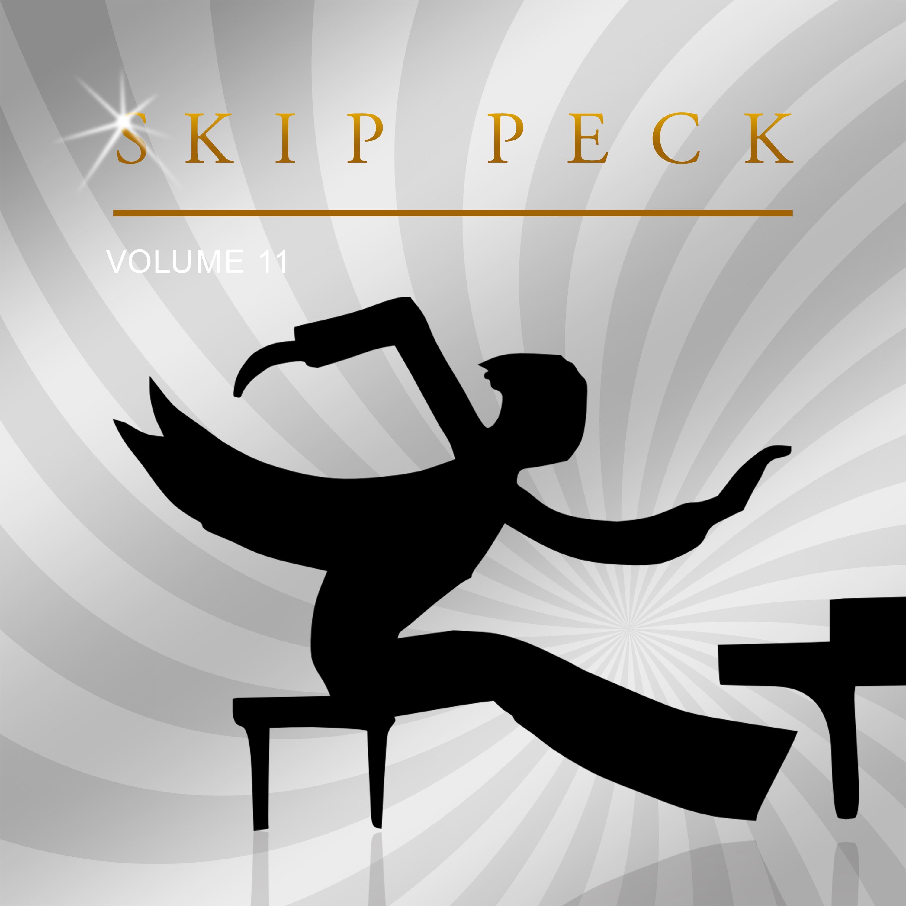 Skip Peck, Vol. 11